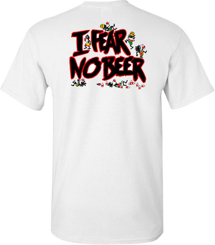 I Fear No Beer T Shirt