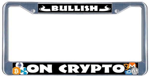 Bullish on Crypto - Metal License Plate Frame - black & chrome