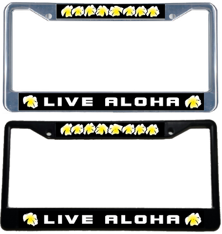 LIVE ALOHA Plumeria - Metal License Plate Frame - black & chrome