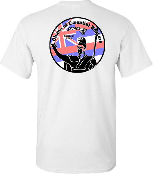 Ohana of Essential Workers t shirt - Hawaiian Flag