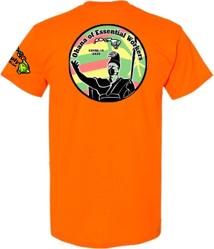 Ohana of Essential Workers safety t shirt - Sovereignty