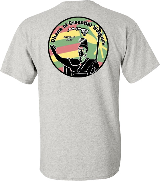 Ohana of Essential Workers t shirt - Sovereignty