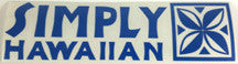 FREE Simply Hawaiian Sticker!