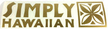 FREE Simply Hawaiian Sticker!