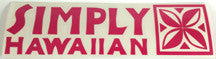 FREE Simply Hawaiian Sticker!