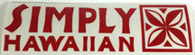 FREE Simply Hawaiian Sticker!