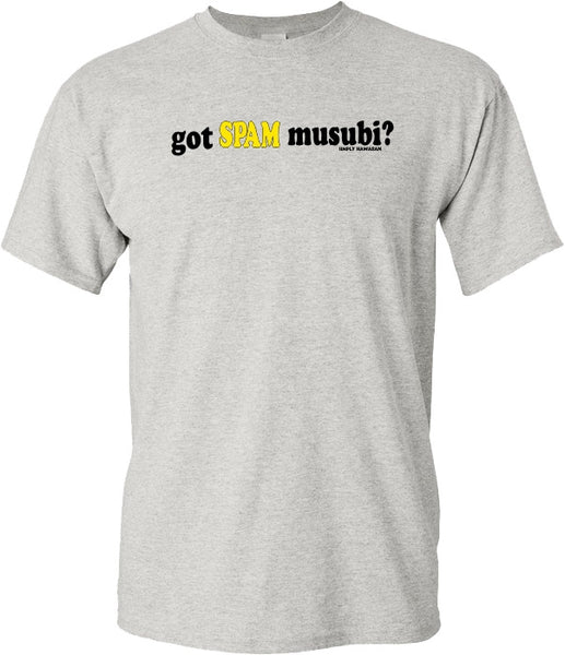 Got Spam Musubi? T Shirt