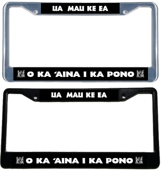 Hawaiian State Motto - Metal License Plate Frame - black & chrome