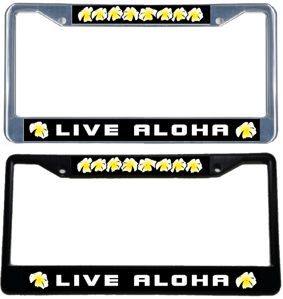 LIVE ALOHA Plumeria - Metal License Plate Frame - black & chrome