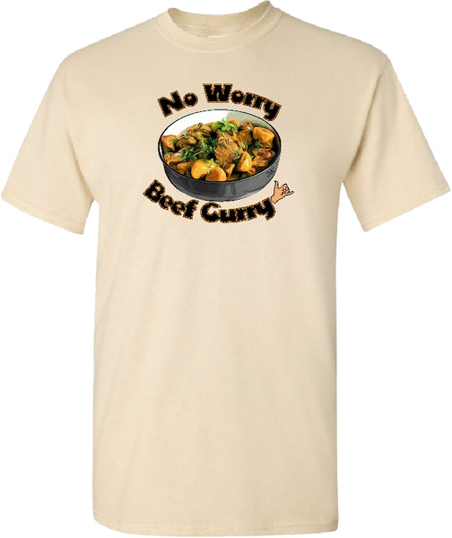No Worry Beef Curry T shirt