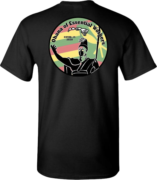 Ohana of Essential Workers t shirt - Sovereignty